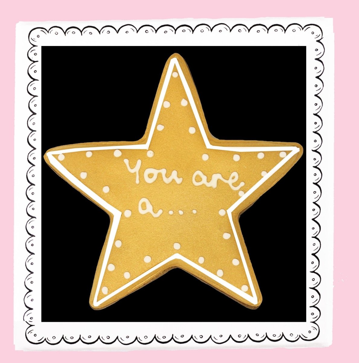 You Are Star Letterbox Biscuit